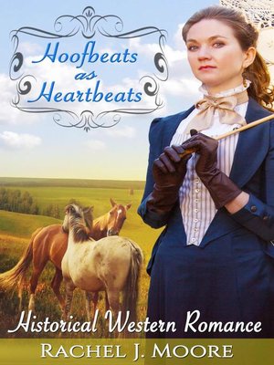 cover image of Hoofbeats as Heartbeats--Clean Historical Western Romance